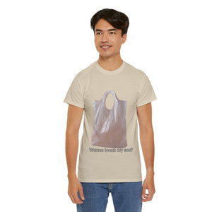 Funny Graphic Tee - Wanna Touch My Sac? Unisex Heavy Cotton Shirt, Gift for Friends, Casual Wear, Humor T-Shirt, Birthday Gift